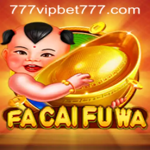 Unveiling the Allure of FaCaiFuWa: Gaming with 777vipbet
